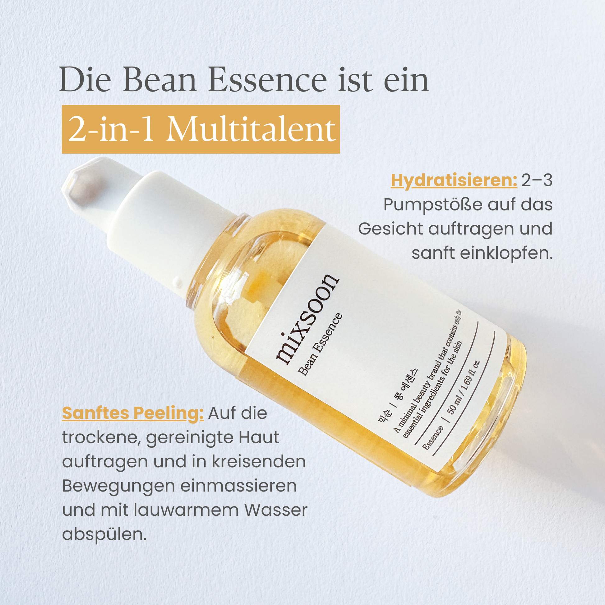 Goldene Flüssigkeit in dem Essenz-container auf einem weißen Hintergrund und Anwendungshinwese da 2-in-1 Multitalent (Peeling und Essenz)