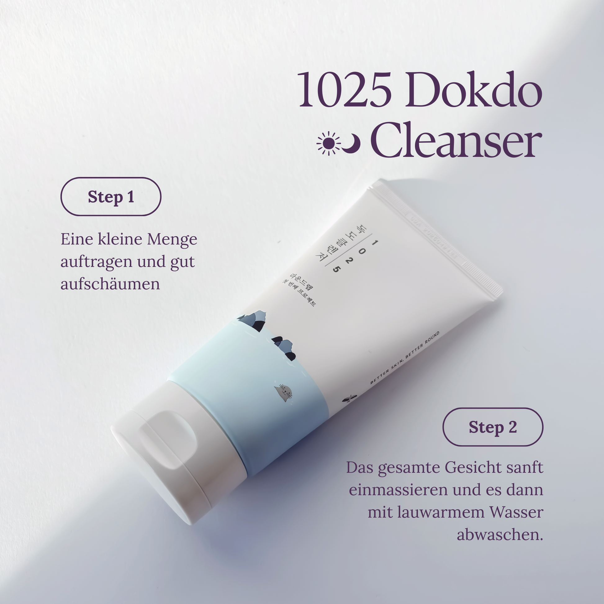 Der Cleanser liegend auf einem weißen Hintergrund, aufgeteilt mit Schatten, um die Anwendung für die Tages- bzw Abendsroutine zu erklären